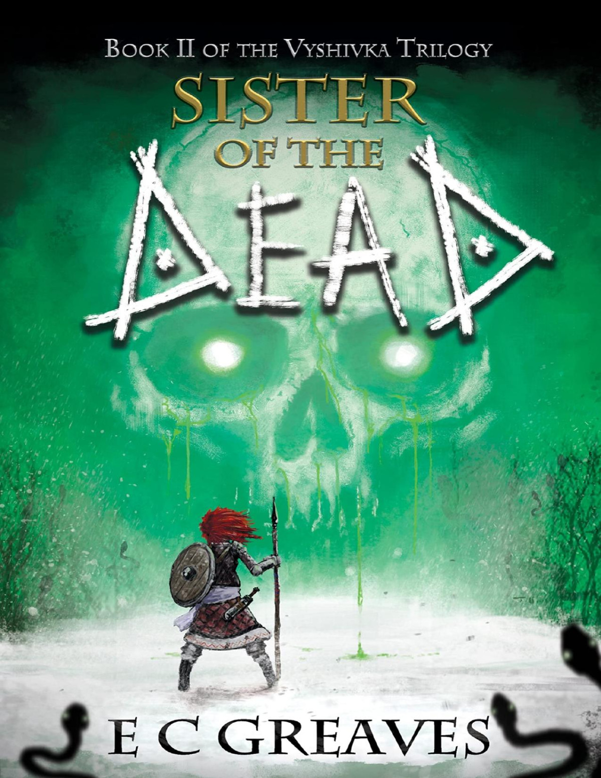 Sister Of The Dead E C Greaves