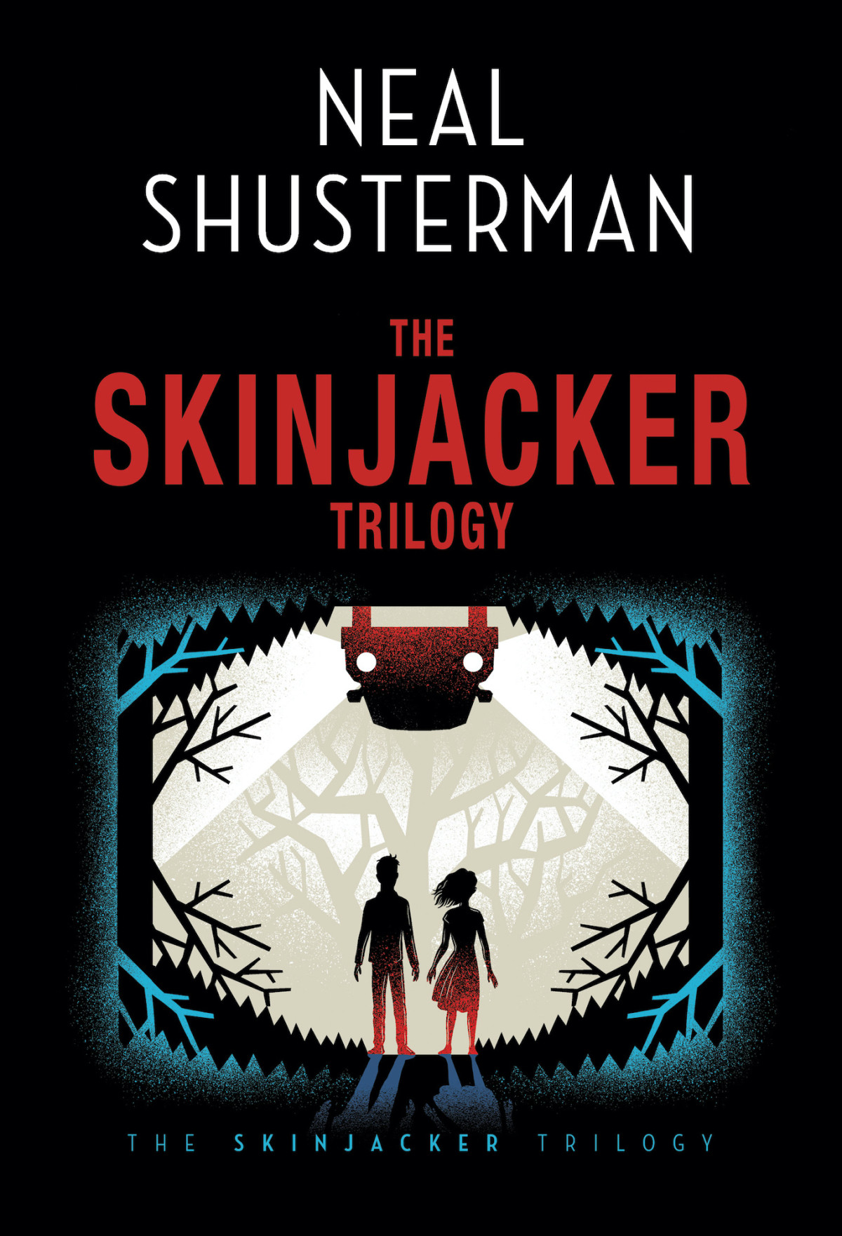 Neal Shustermans Skinjacker Trilogy Neal Shusterman