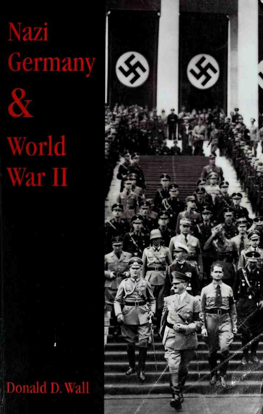 Nazi Germany And World War Ii Wall Donald D