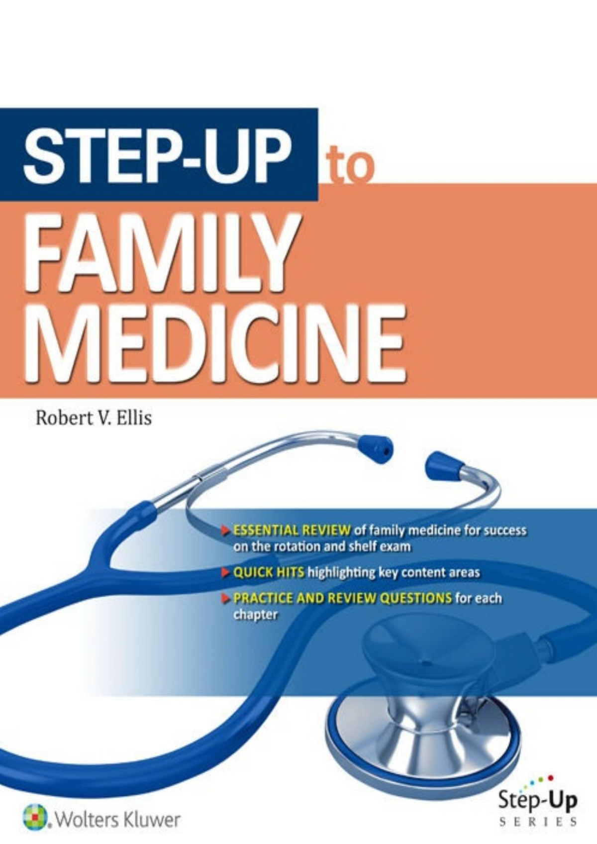 Stepup To Family Medicine Stepup Series First Ellis Robert