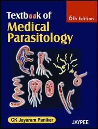 Textbook Of Medical Parasitology 6th Ed C K Jayaram Paniker