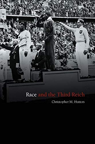 Race And The Third Reich Linguistics Racial Anthropology And Genetics In The Dialectic Of Volk Hutton