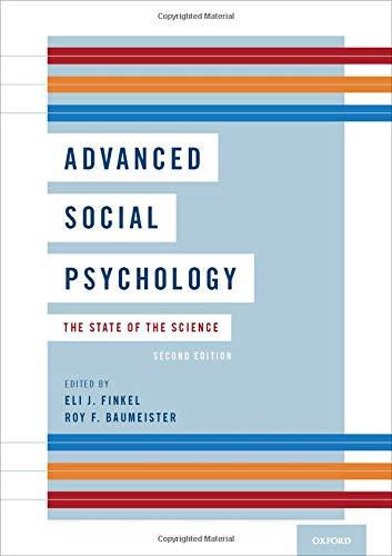 Advanced Social Psychology 2nd Edition Eli J Finkel Roy F Baumeister Eds