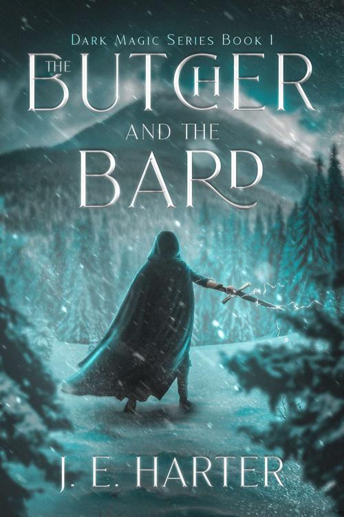 The Butcher And The Bard J E Harter