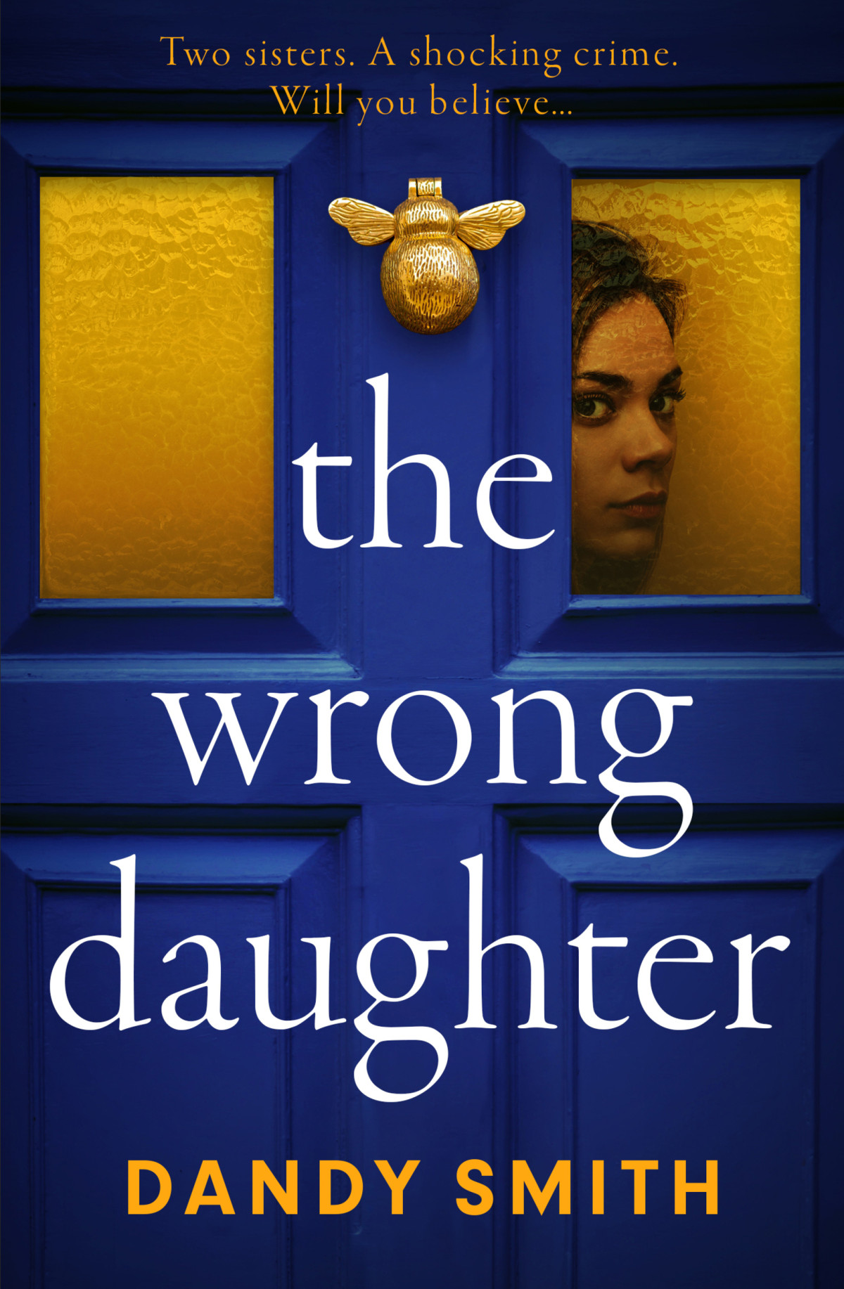 The Wrong Daughter Dandy Smith