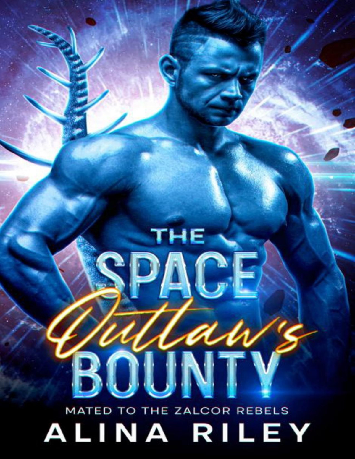 The Alien Outlaws Bounty A Scifi Alien Romance Mated To The Zalcor Rebels Book 2 Alina Riley