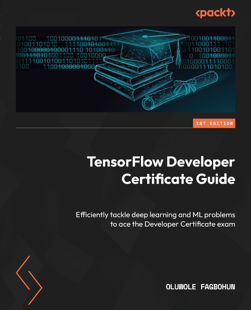 Tensorflow Developer Certificate Guide Oluwole Fagbohun