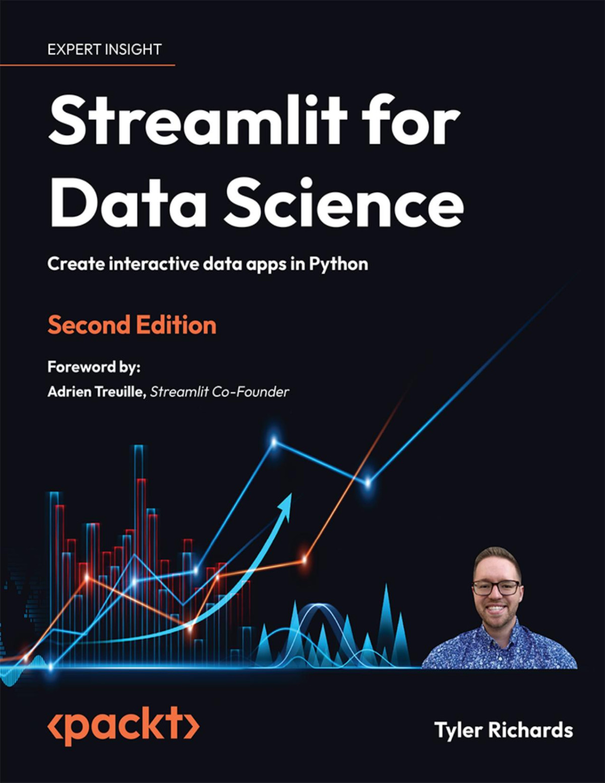 Streamlit For Data Science Create Interactive Data Apps In Python 2nd Edition 2 Converted Tyler Richards