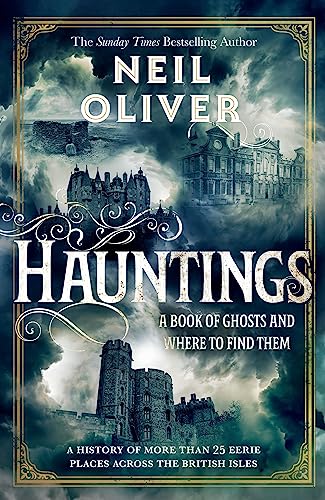 Hauntings A Book Of Illustrated Neil Oliver