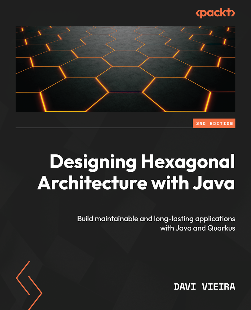 Designing Hexagonal Architecture With Java 2nd Edition