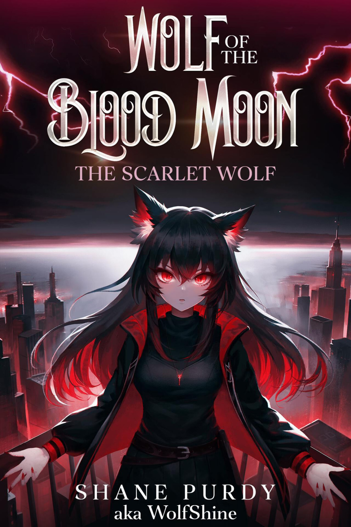 The Scarlet Wolf A Blood Magic Lycanthrope Litrpg Wolf Of The Blood Moon Book 1 Shane Purdy