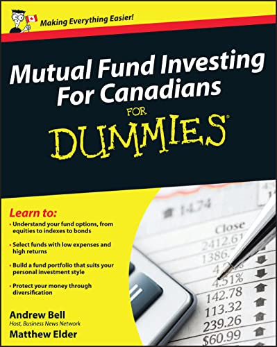 Mutual Fund Investing For Canadians For Dummies 1st Edition Bell
