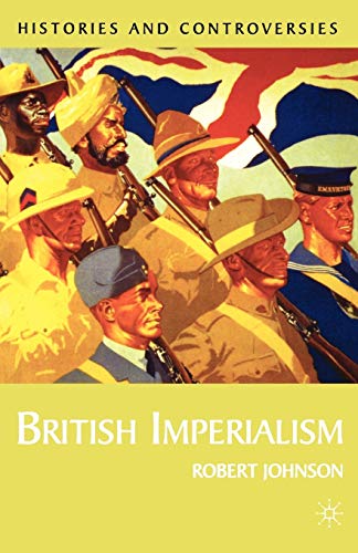 British Imperialism Histories And Controversies 2 2002th Edition Johnson