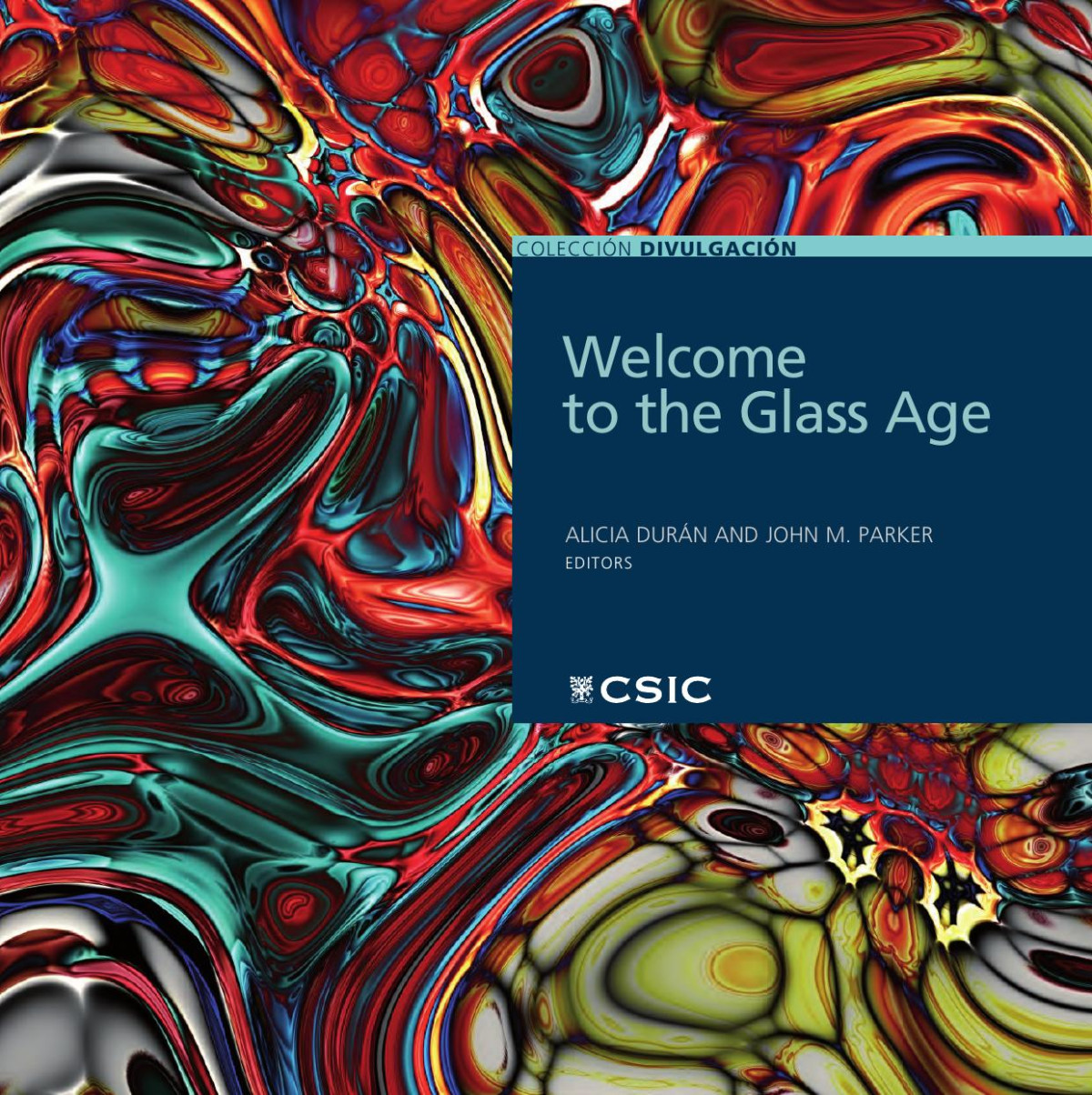 Welcome To The Glass Age Alicia Durn John M Parker