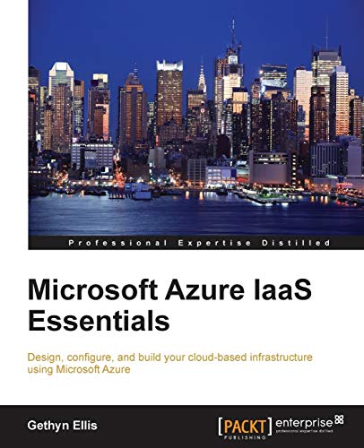 Microsoft Azure Iaas Essentials 1st Edition Ellis Gethyn