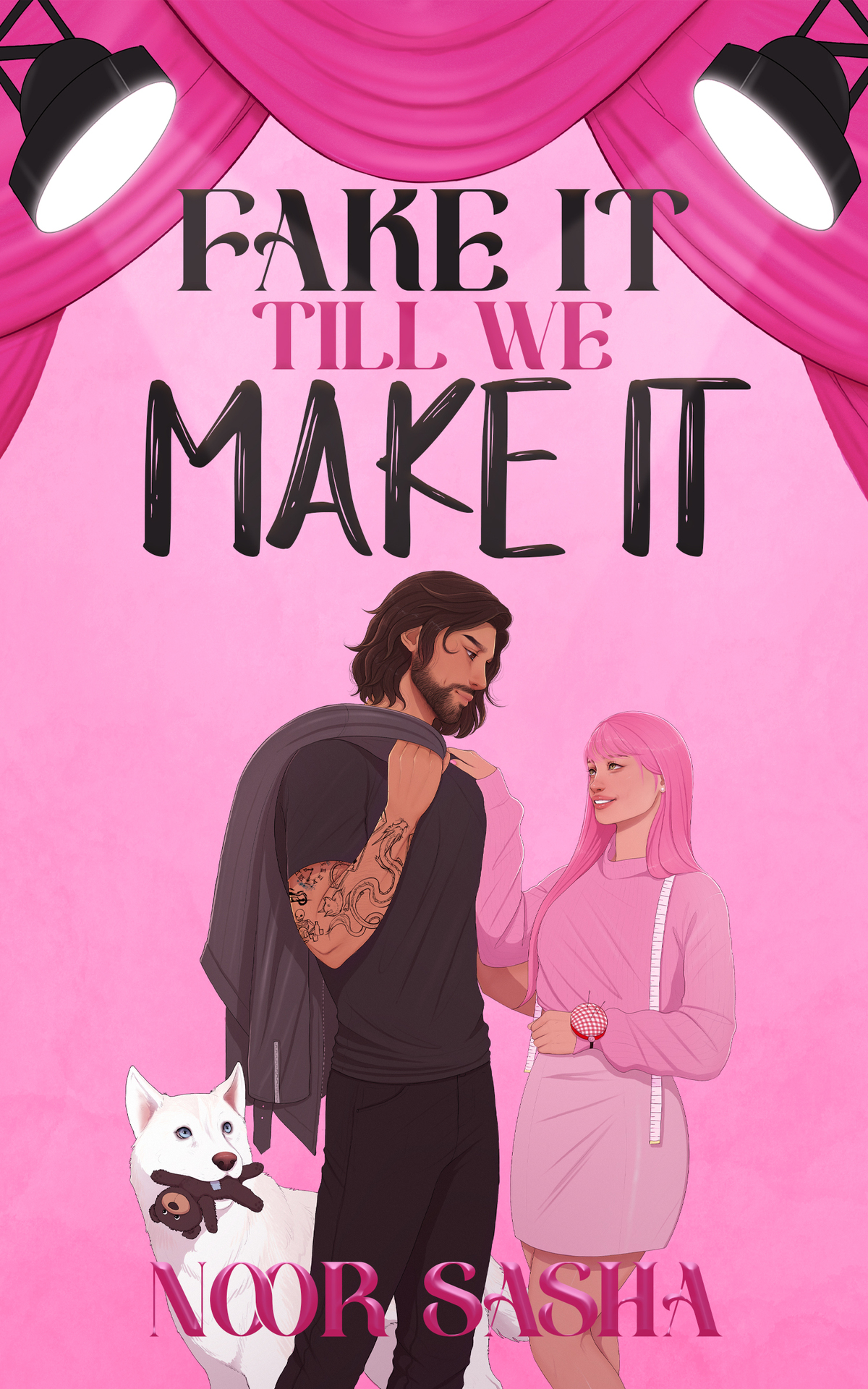 Fake It Till We Make It Noor Sasha