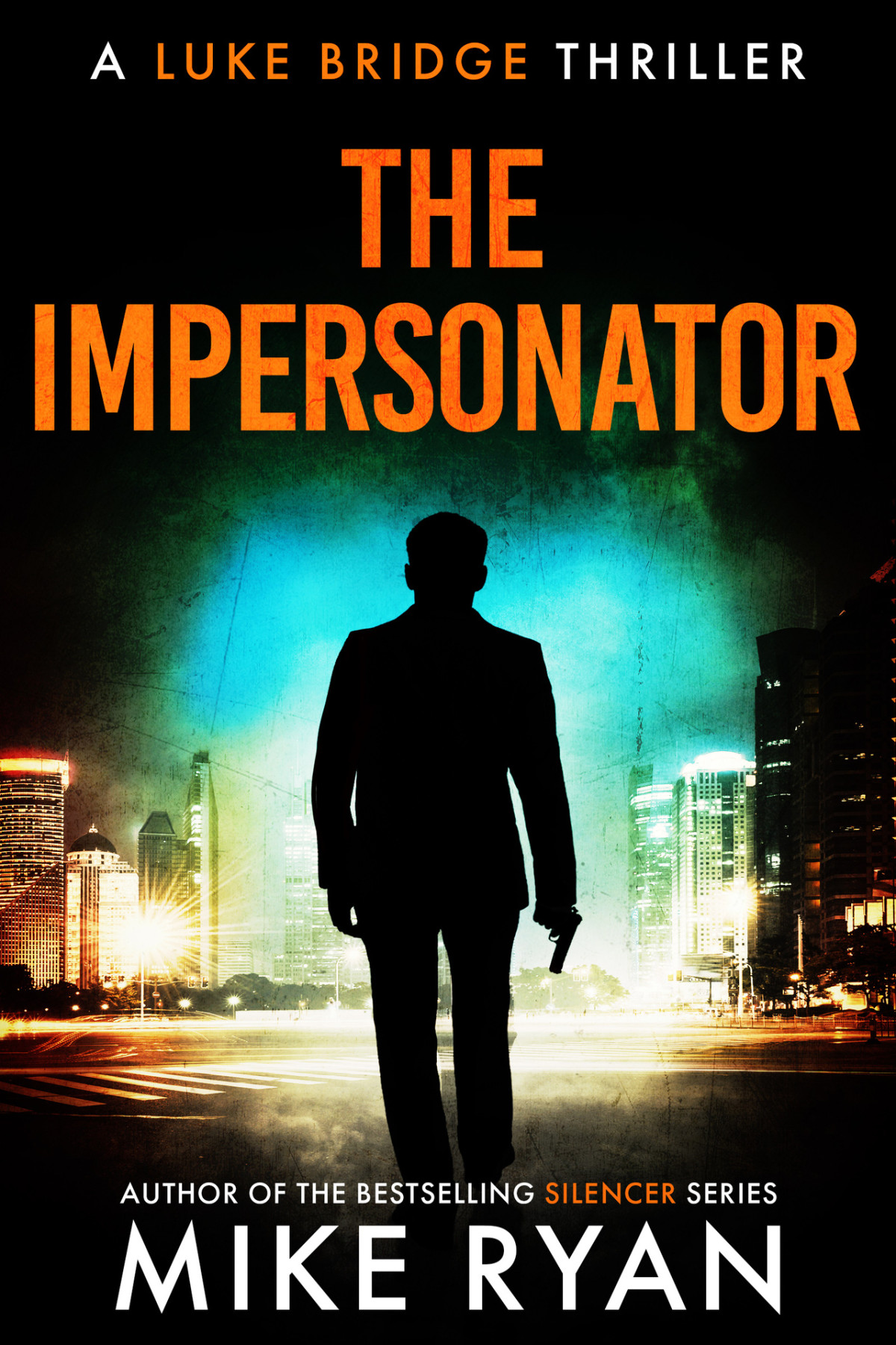 The Impersonator The Extractor Series Book 11 Mike Ryan