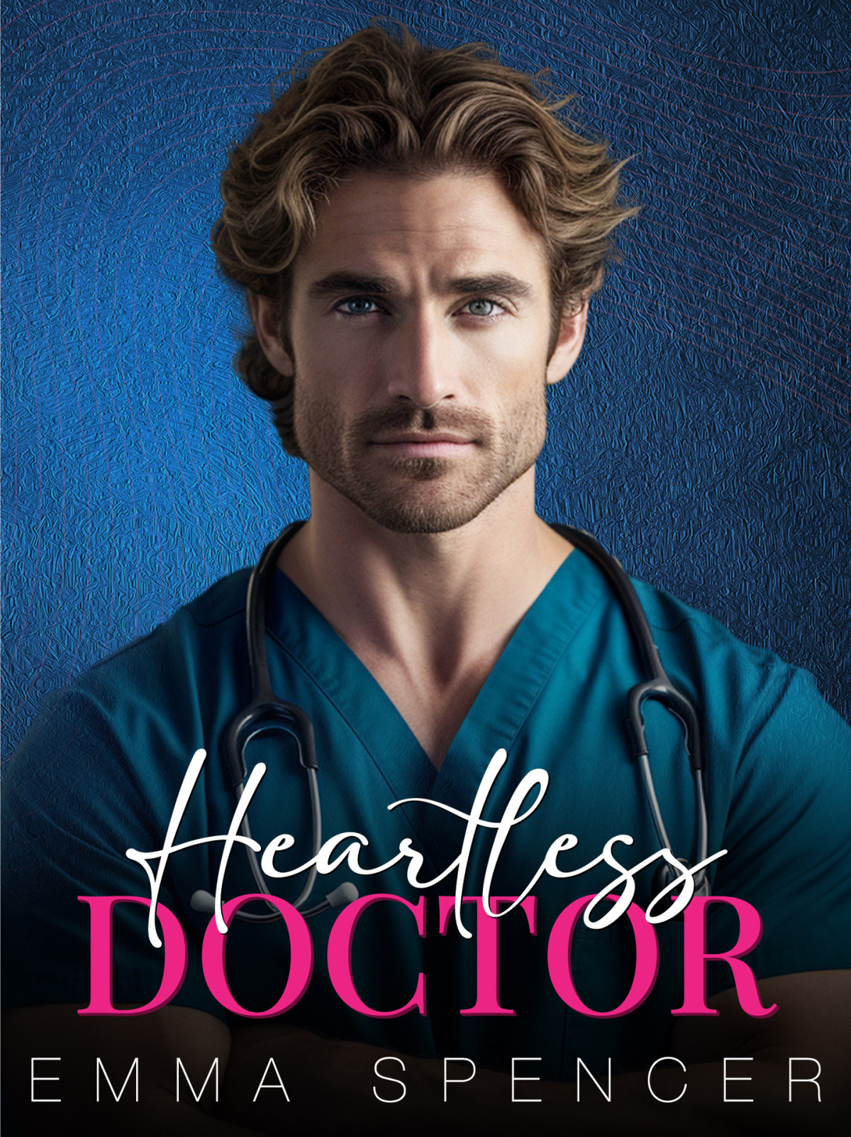 Heartless Doctor A Single Dad Second Chance Romance The Sullivan Brothers Book 1 Emma Spencer
