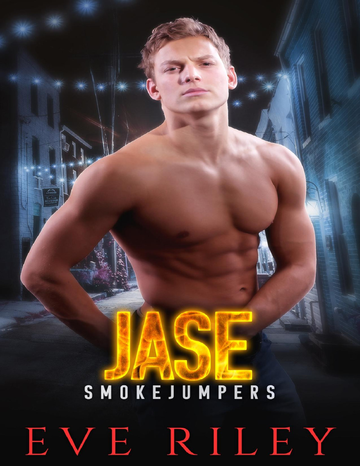 Jase Smokejumpers Book 3 Eve Riley