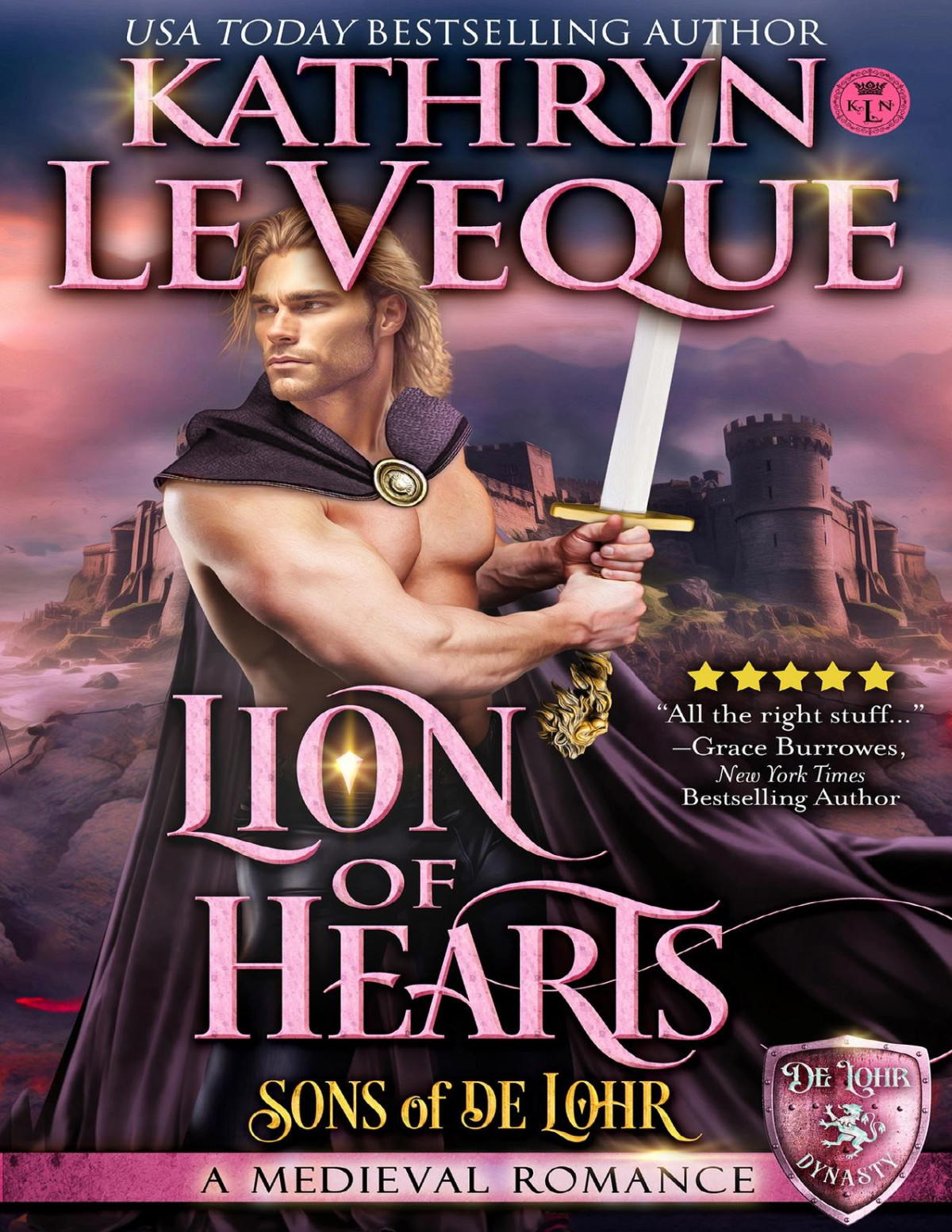 Lion Of Hearts A Medieval Romance Sons Of De Lohr De Lohr Dynasty Kathryn Le Veque