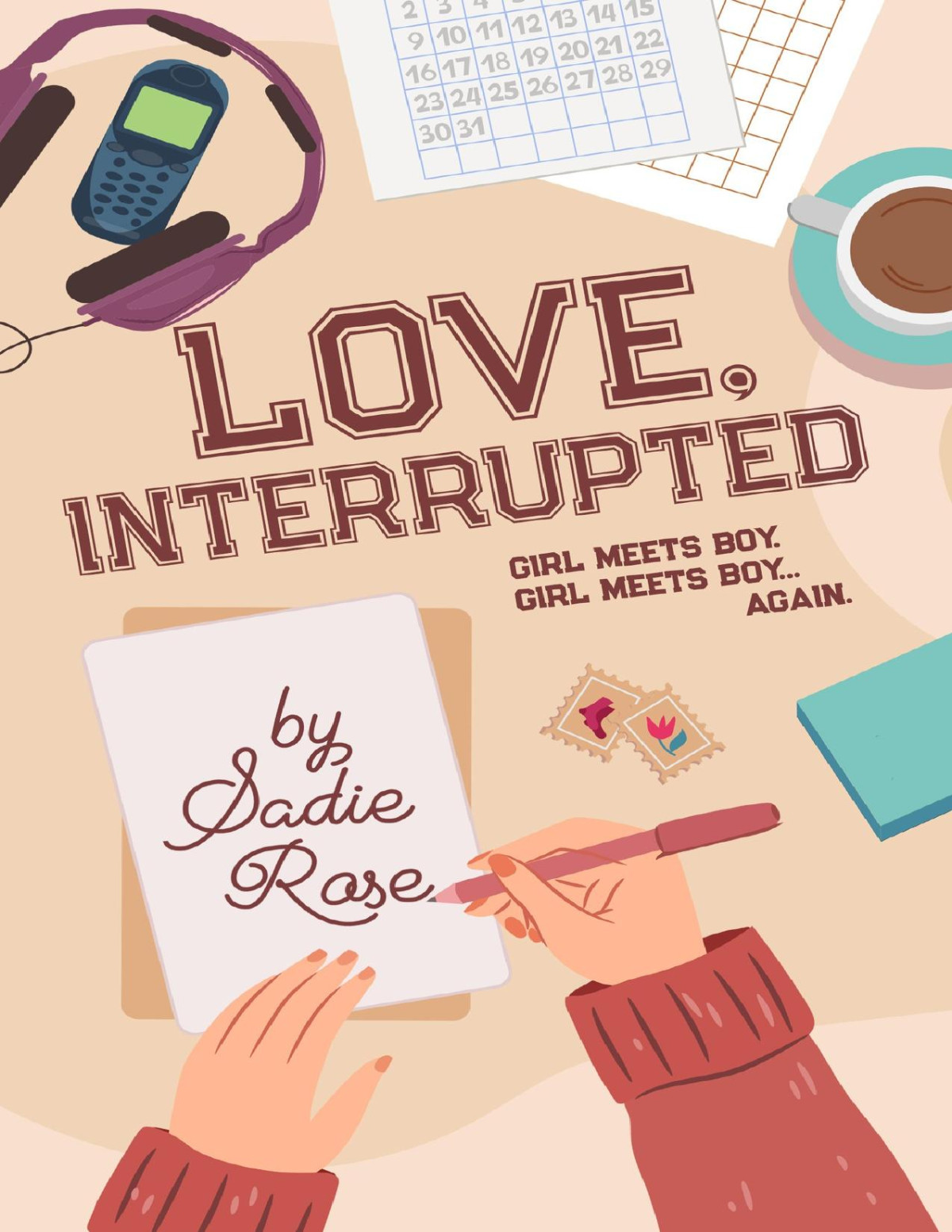 Love Interrupted Sadie Rose
