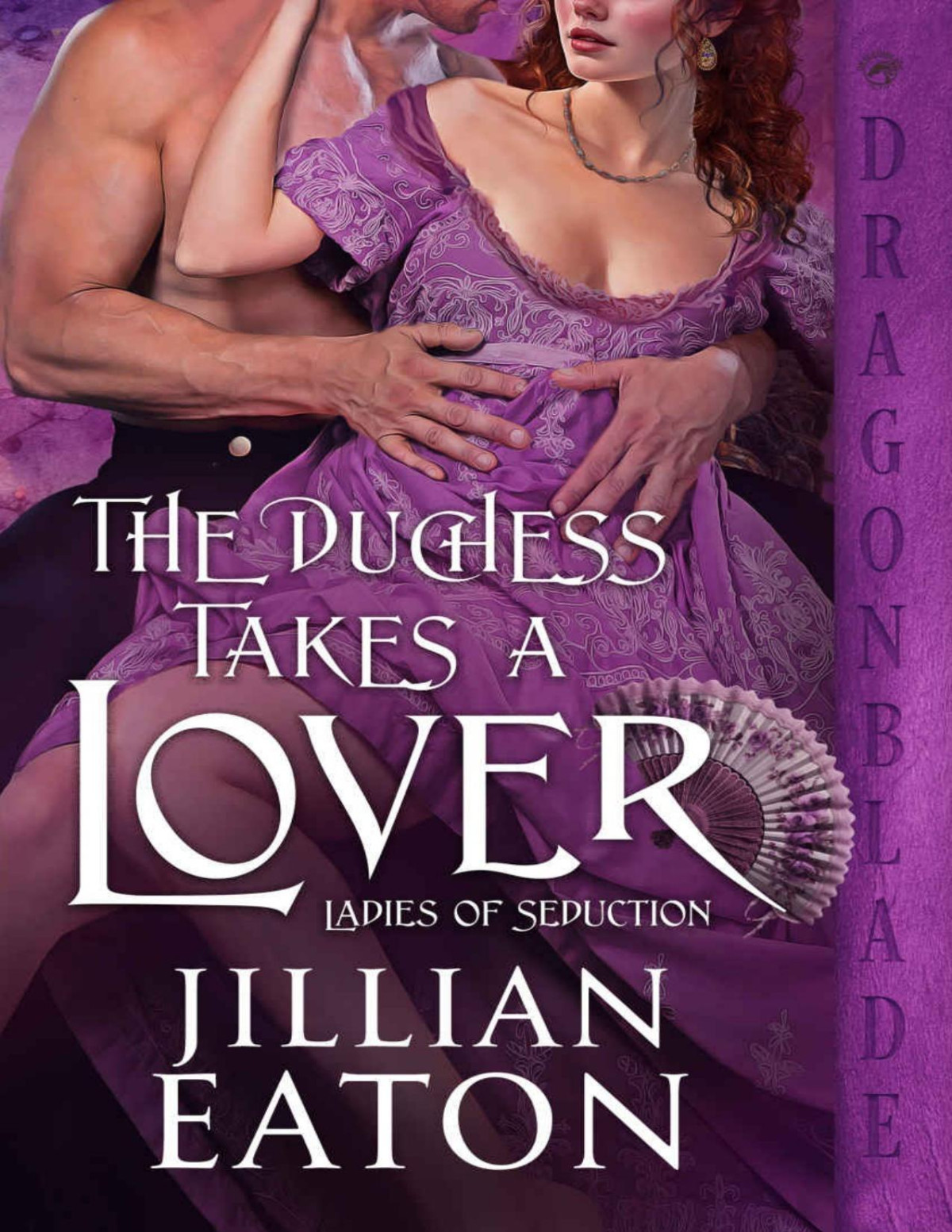 The Duchess Takes A Lover Jillian Eaton