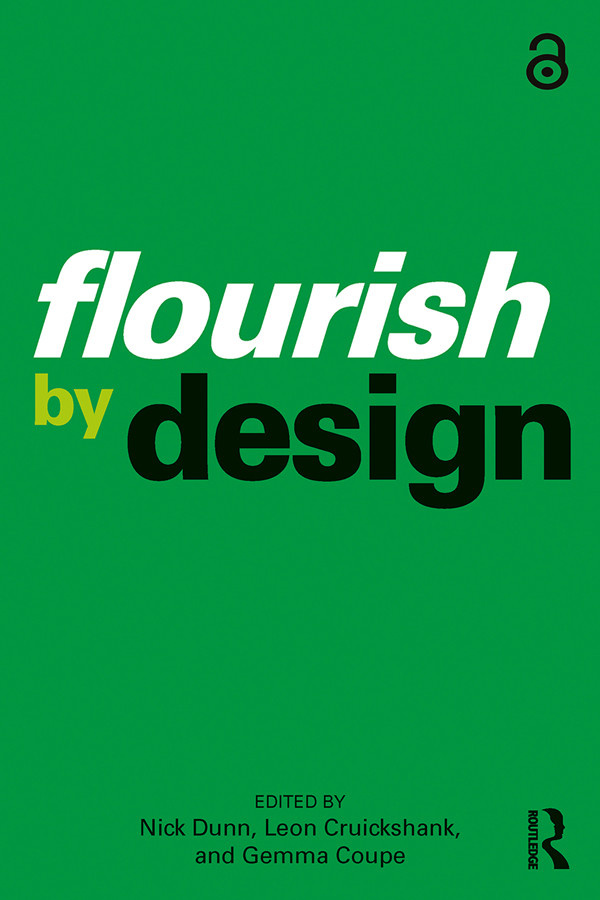 Flourish By Design 1st Edition Nick Dunn Leon Cruickshank Gemma Coupe