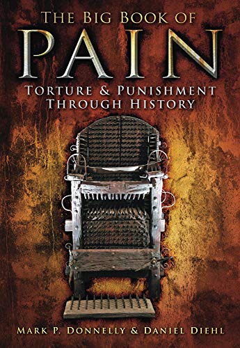 The Big Book Of Pain Reprint Mark P Donnelly Daniel Diehl