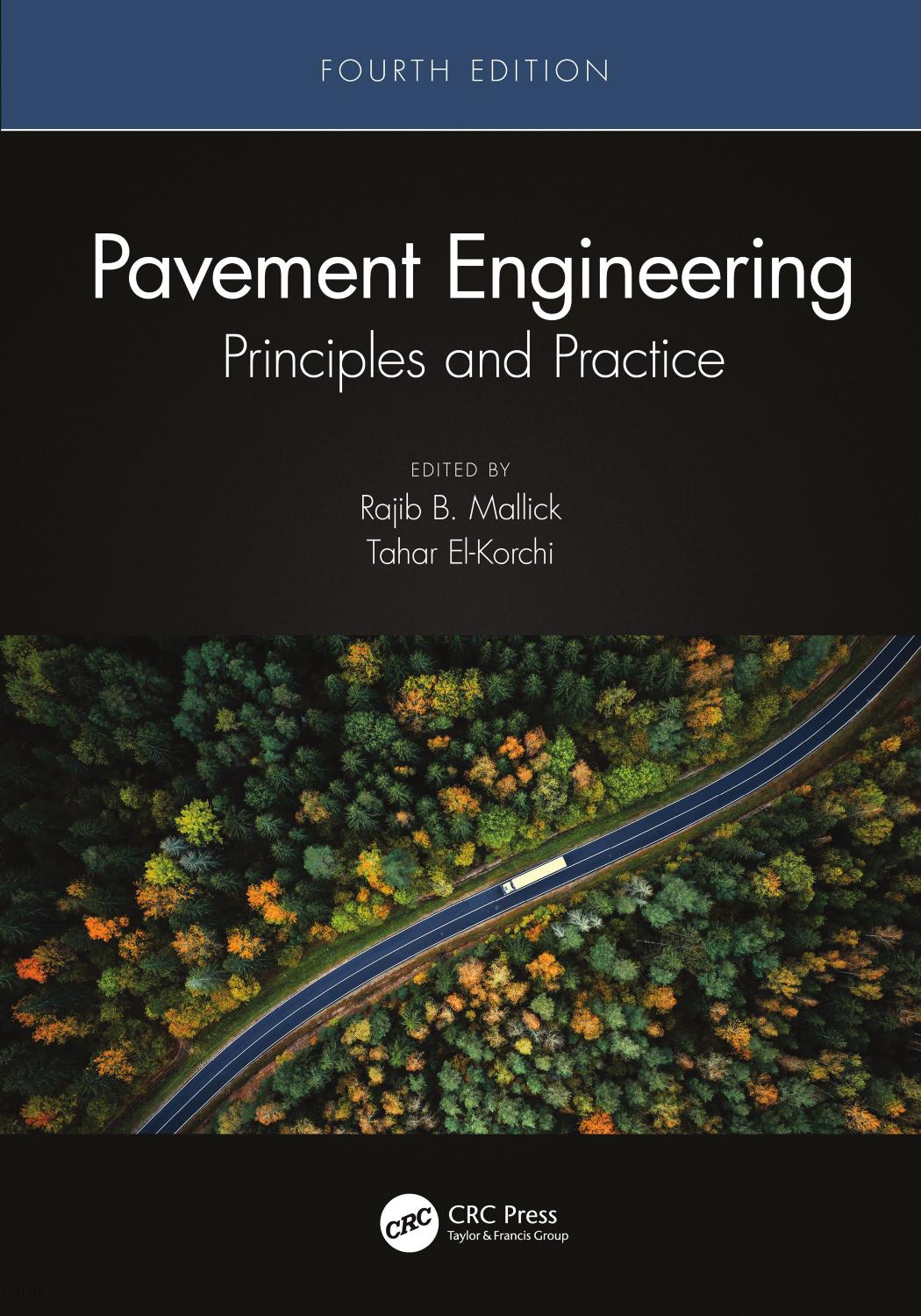 Pavement Engineering Principles And Practice 4th Edition Rajib B Mallick