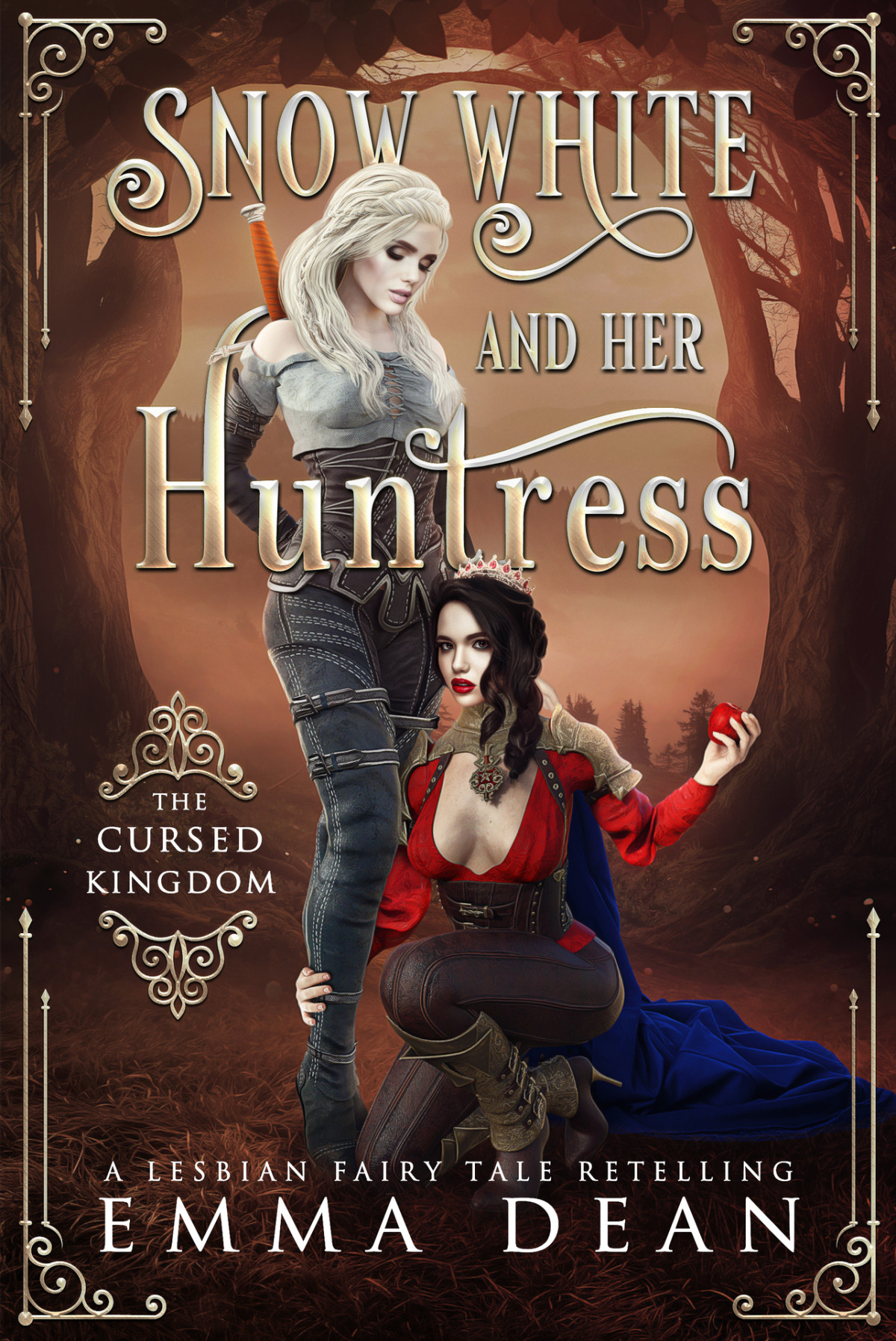Snow White And Her Huntress The Cursed Kingdom 1st Edition Emma Dean