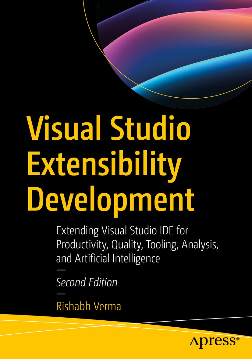 Visual Studio Extensibility Development 2nd Edition Anonymous