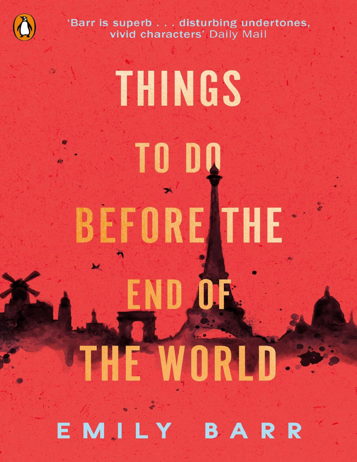 Things To Do Before The End Of The World Emily Barr