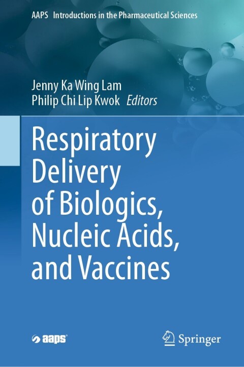 Respiratory Delivery Of Biologics Nucleic Acids And Vaccines 2nd Edition Harry Perlstadt