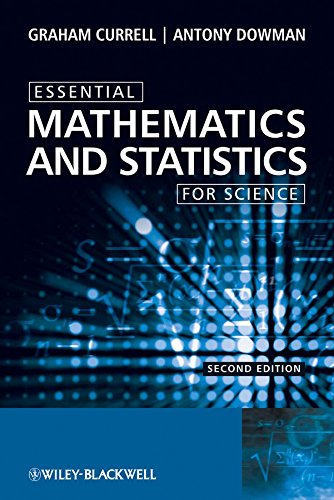 Essential Mathematics And Statistics For Science 2nd Edition Currell