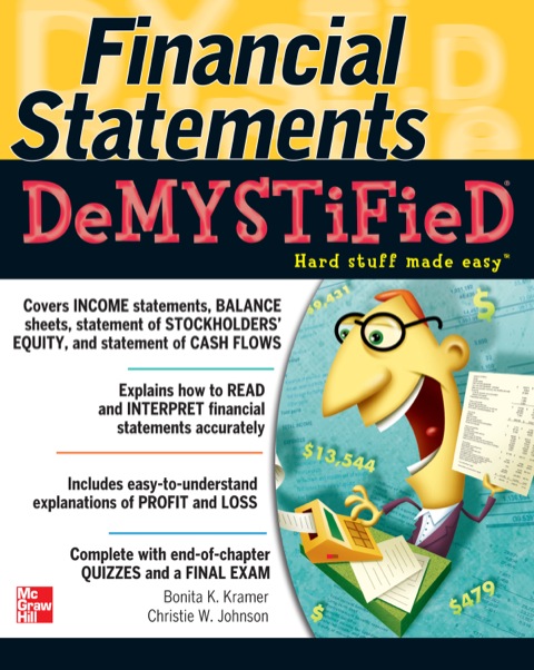 Financial Statements Demystified A Selfteaching Guide A Selfteaching Guide 1st Edition Kramer