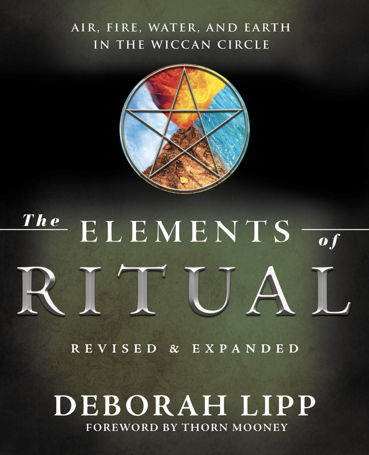 The Elements Of Ritual Deborah Lipp