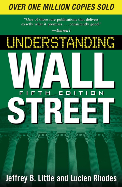 Understanding Wall Street Fifth Edition 5th Edition Little Jeffrey