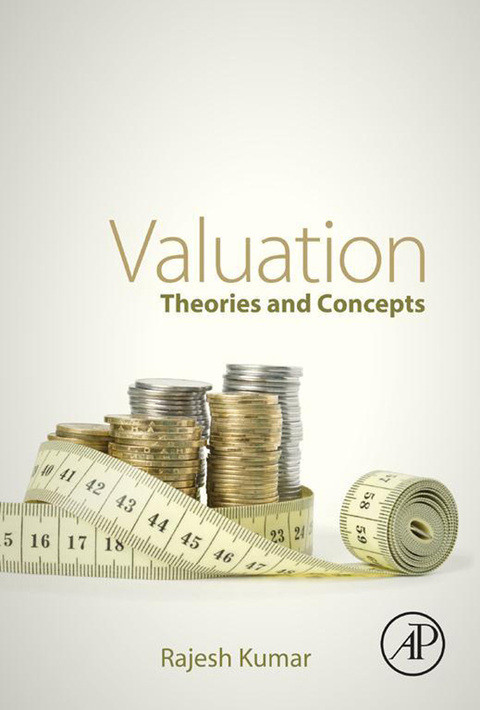 Valuation Theories And Concepts 1st Edition Kumar Rajesh