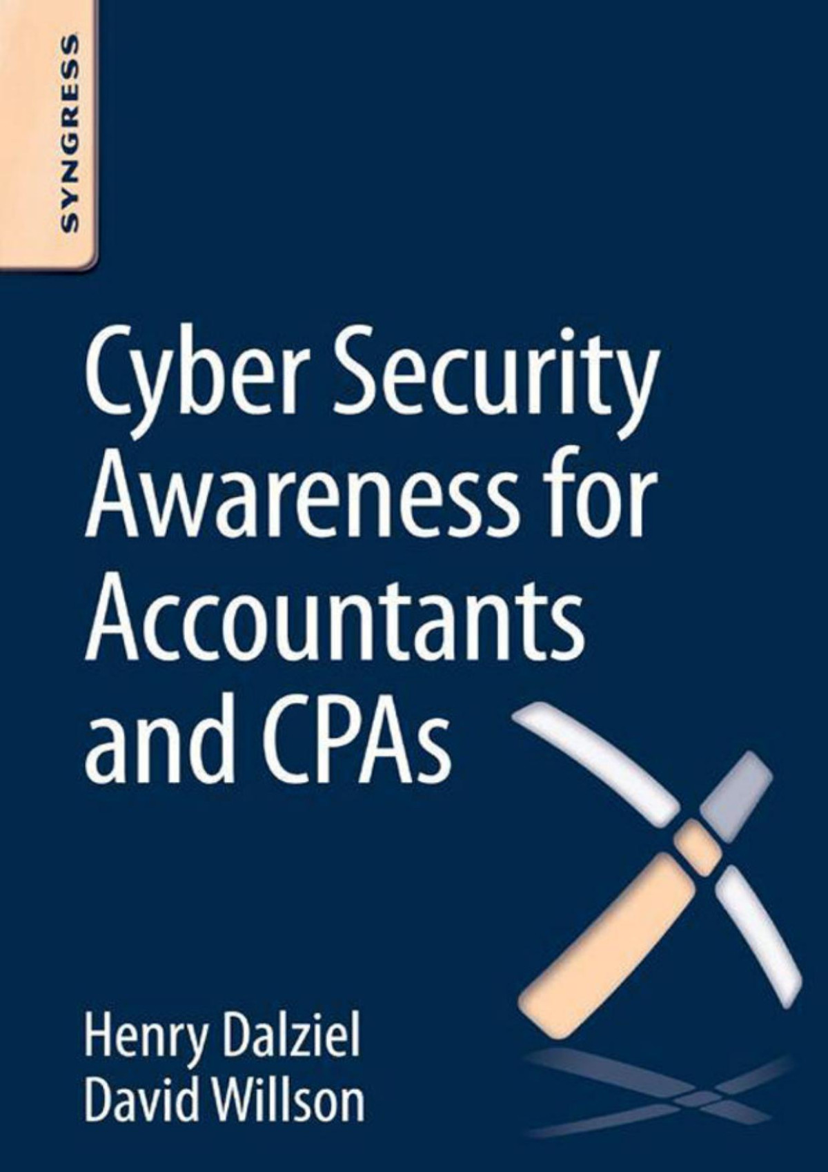 Cyber Security Awareness For Accountants And Cpas David Willson Henry Dalziel