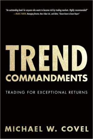 Trendcommandmentstradingforoutsizedreturns 1st Edition Michaelcovel