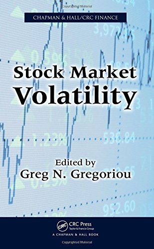 Stock Market Volatility Chapman Hallcrc Finance Series 1st Edition Greg N Gregoriou