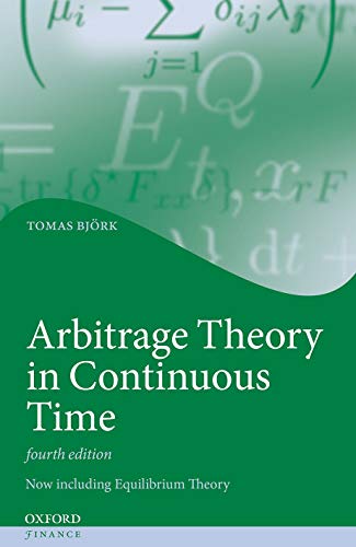 Arbitrage Theory In Continuous Time Oxford Finance Series 4th Edition Bjork
