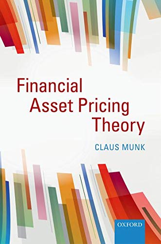 Financial Asset Pricing Theory 1st Edition Munk Claus