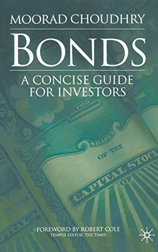 Bonds A Concise Guide For Investors Choudhry M