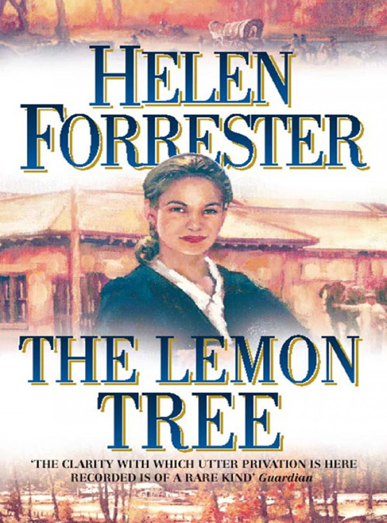 The Lemon Tree A Novel Helen Forrester