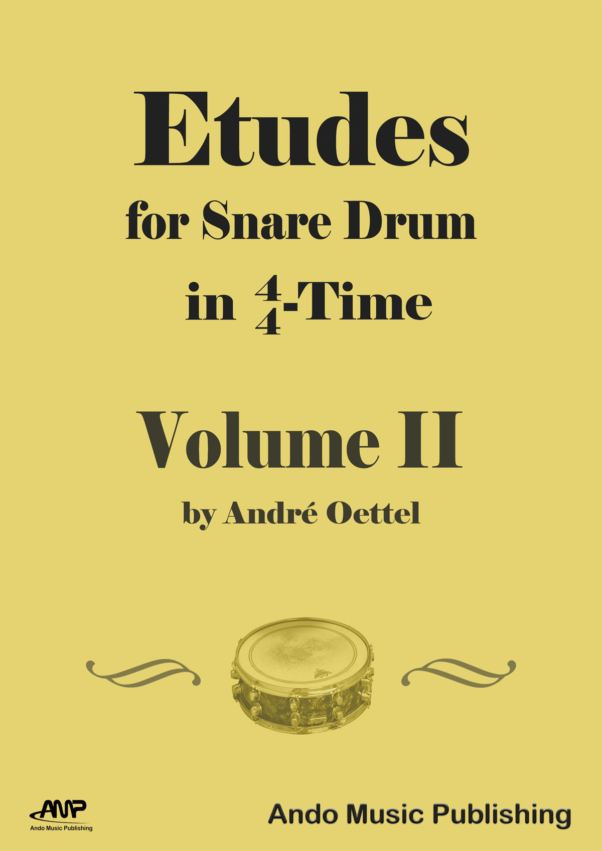 Etudes For Snare Drum In 44time Volume 2 Andr Oettel