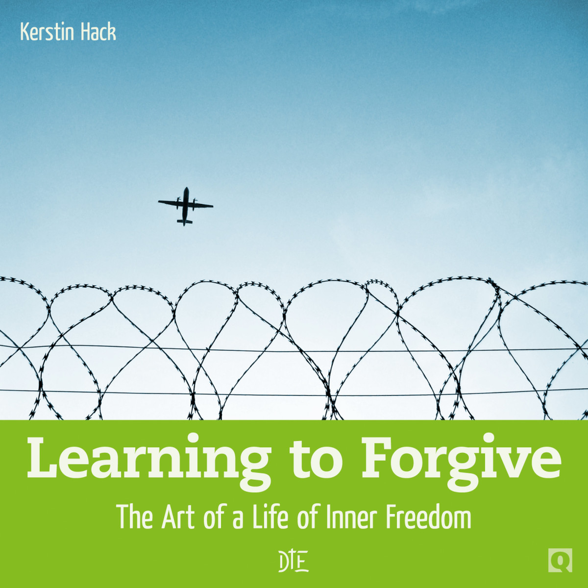 Learning To Forgive Kerstin Hack