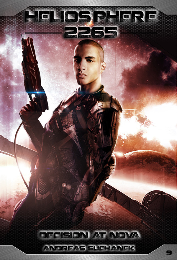 Heliosphere 2265 Volume 9 Decision At Nova Science Fiction Andreas Suchanek
