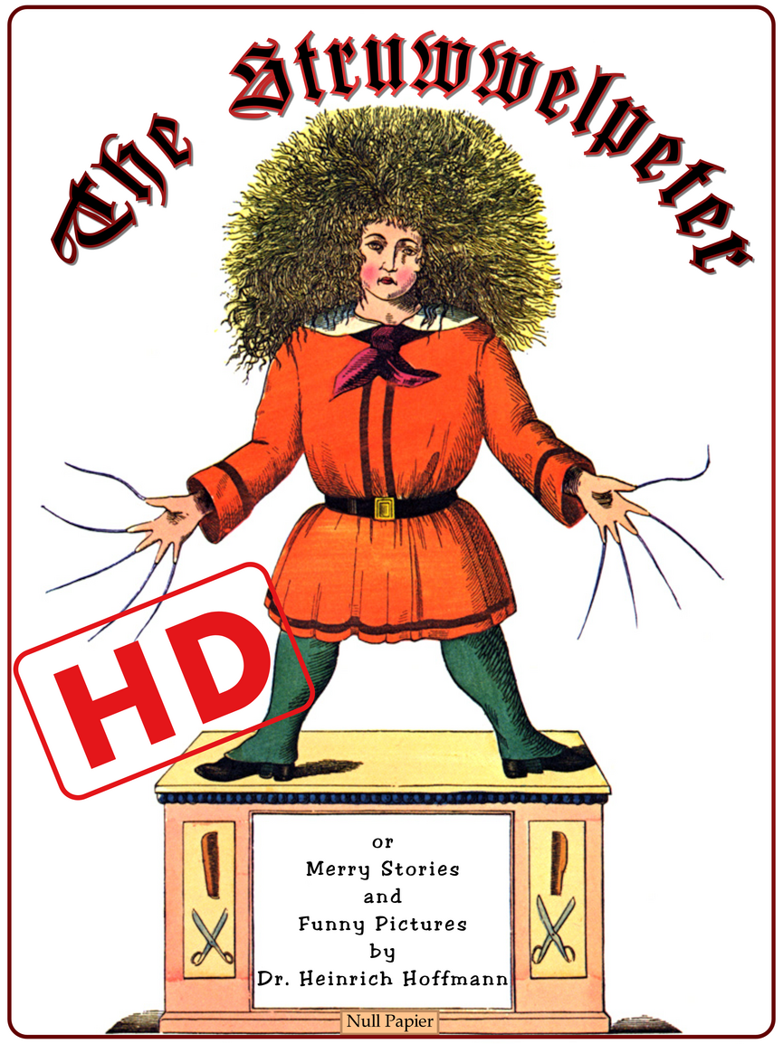 The Struwwelpeter Heinrich Hoffmann