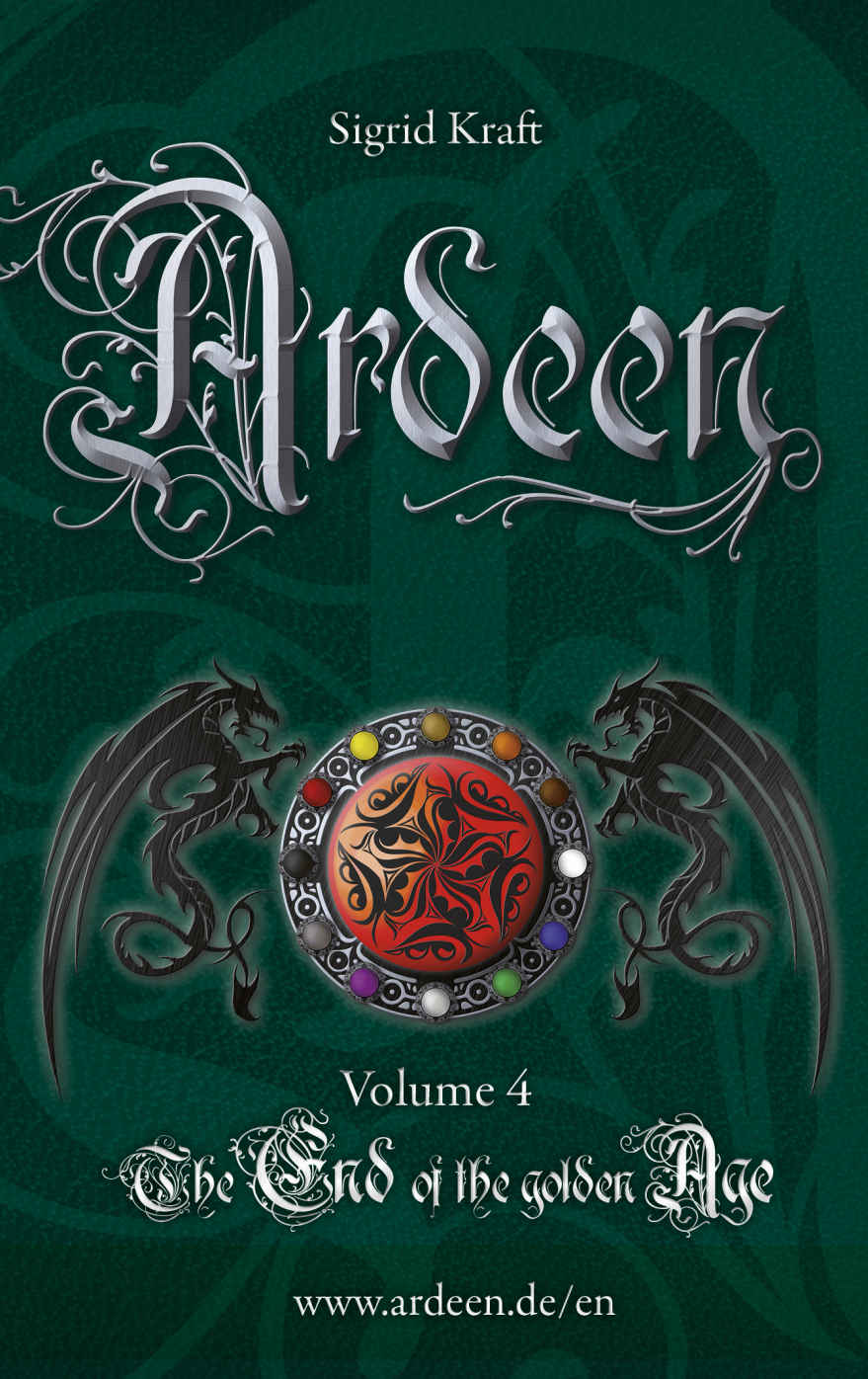 Ardeen Volume 4 The End Of The Golden Age Sigrid Kraft